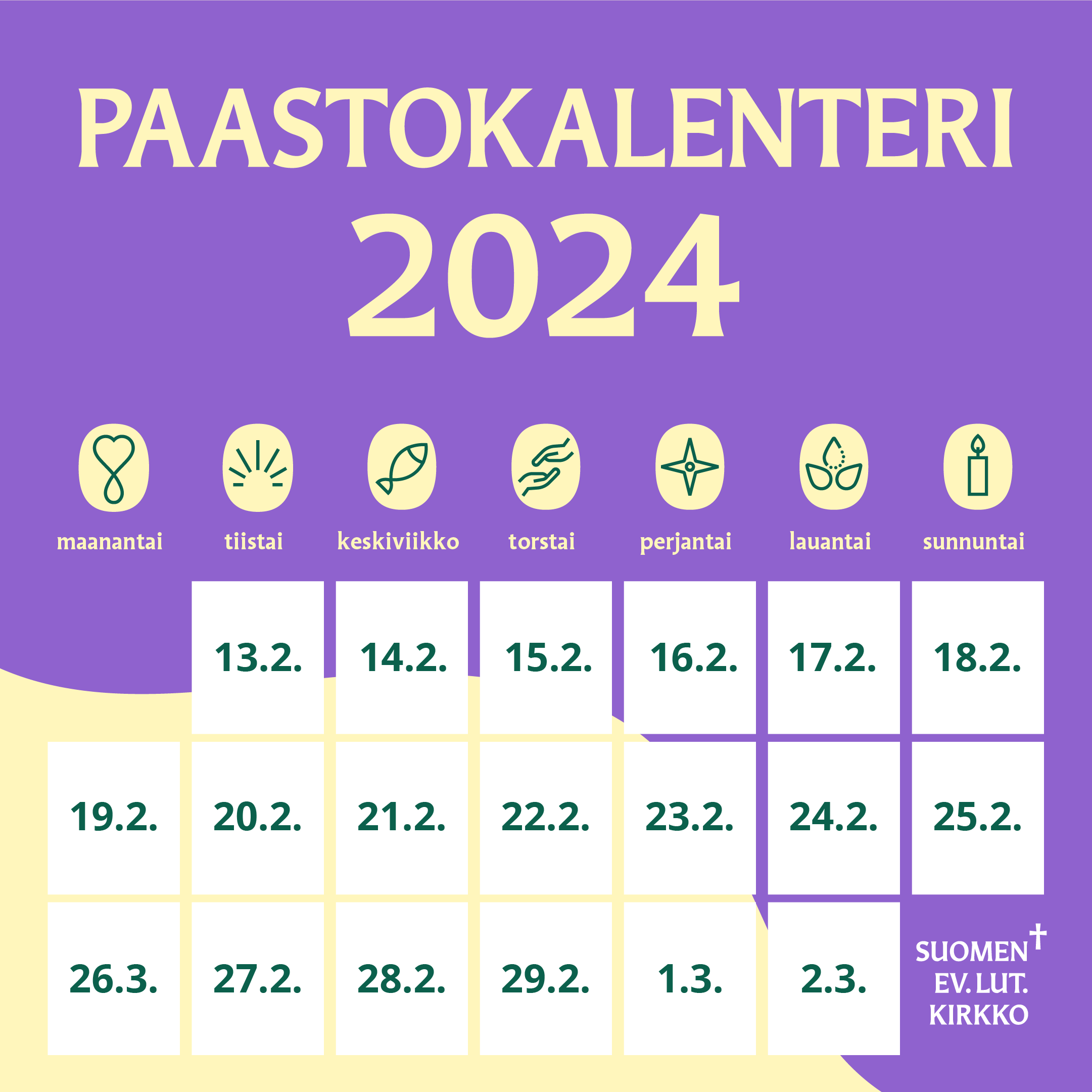 Paastokalenterin kampanjakuva jossa näkyvissä paaston kolmen ensimmäisen kalenteriviikon päivät.