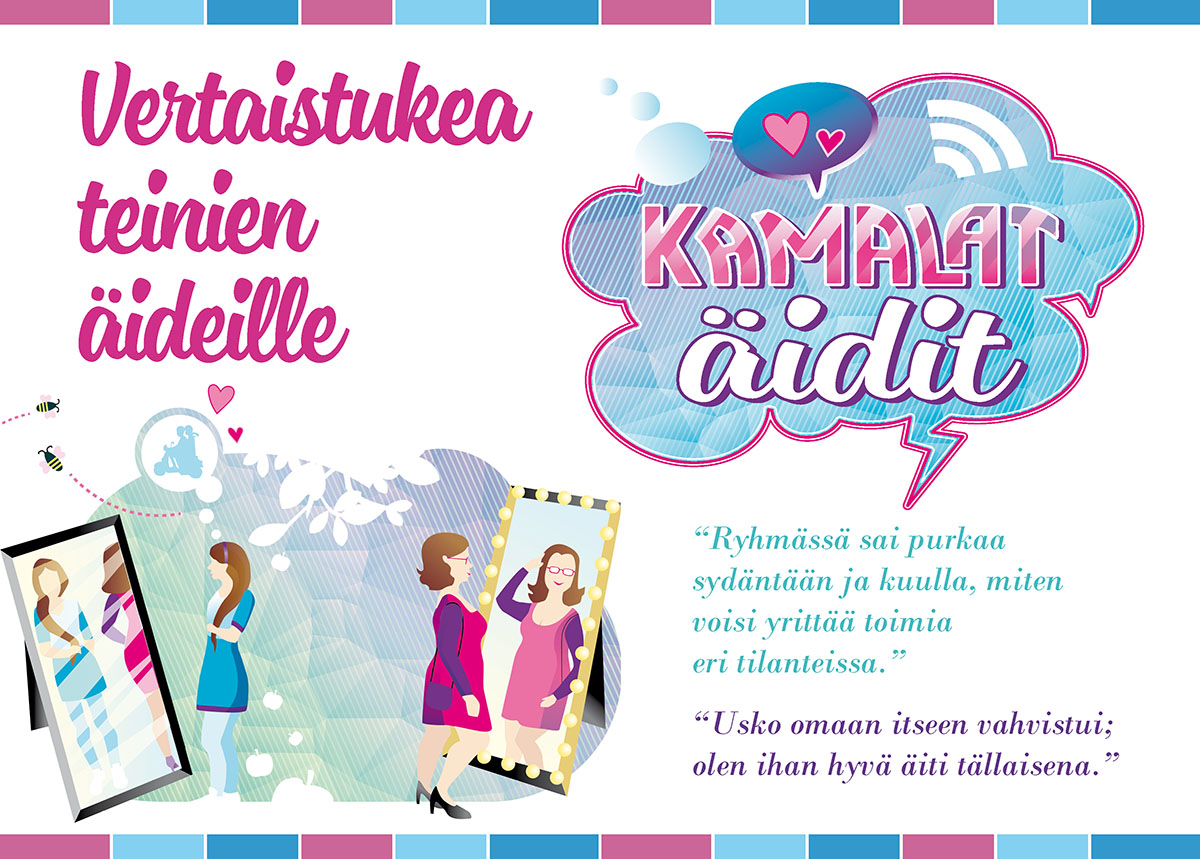 Piirroskuvituksessa naisia peilin edessä ja kamalat äidit -tekstilogo ja sitaatteina osallistujien myönteis...