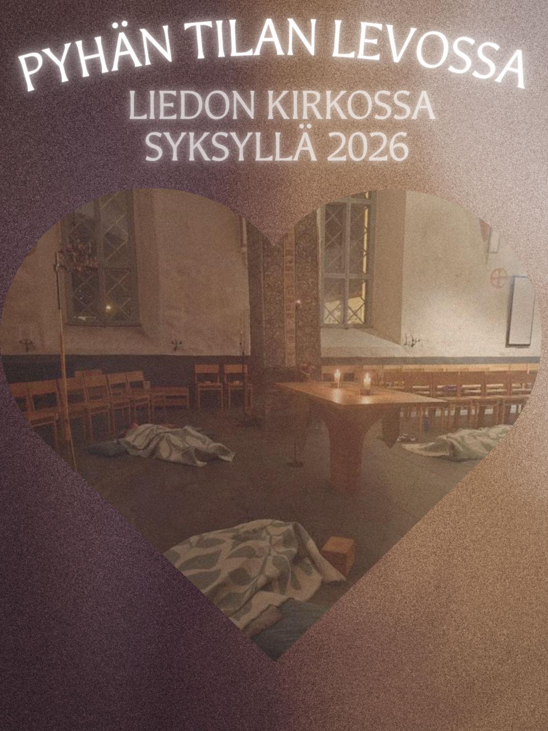 Pyhän tilan  levossa